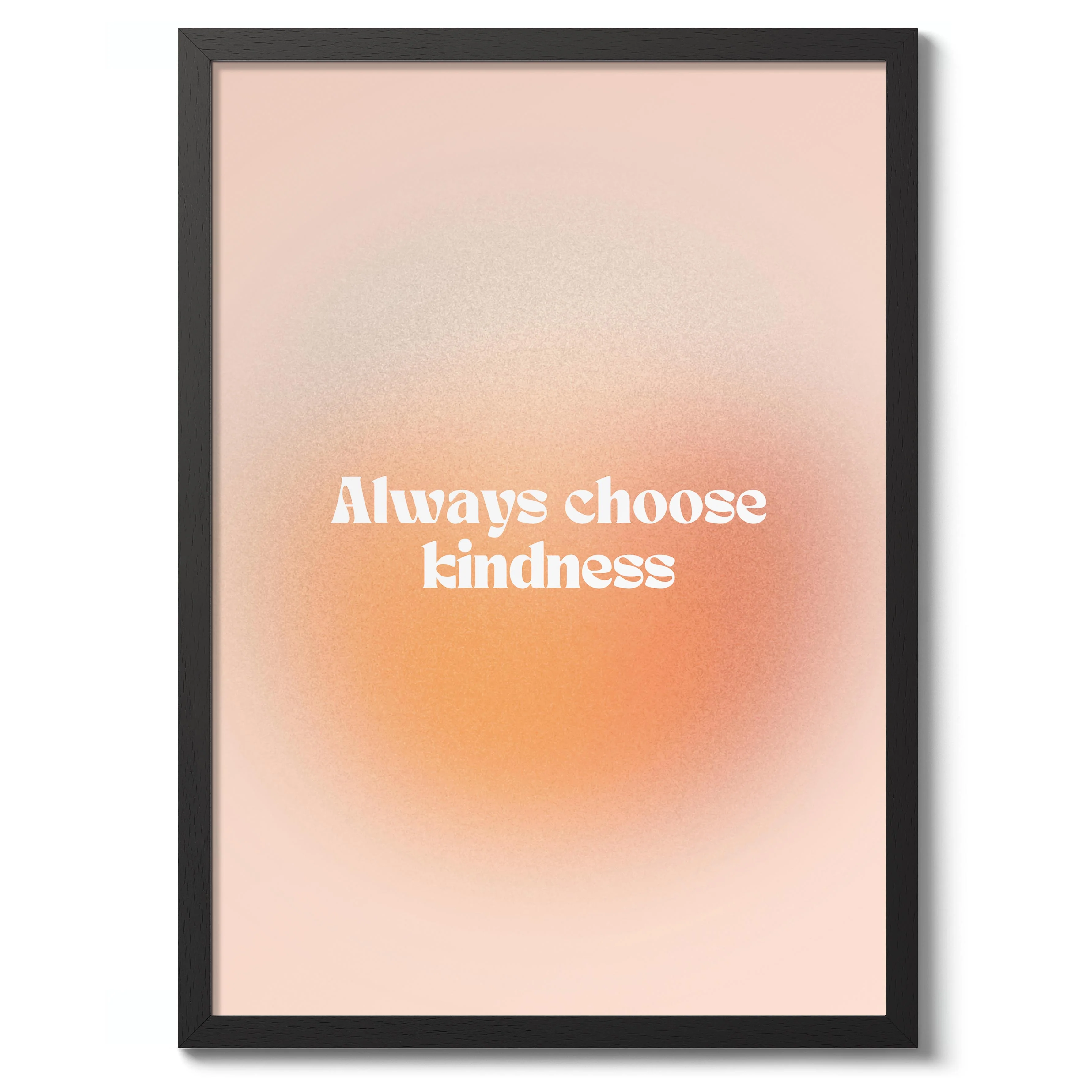 Always Choose Kindness - Image 2