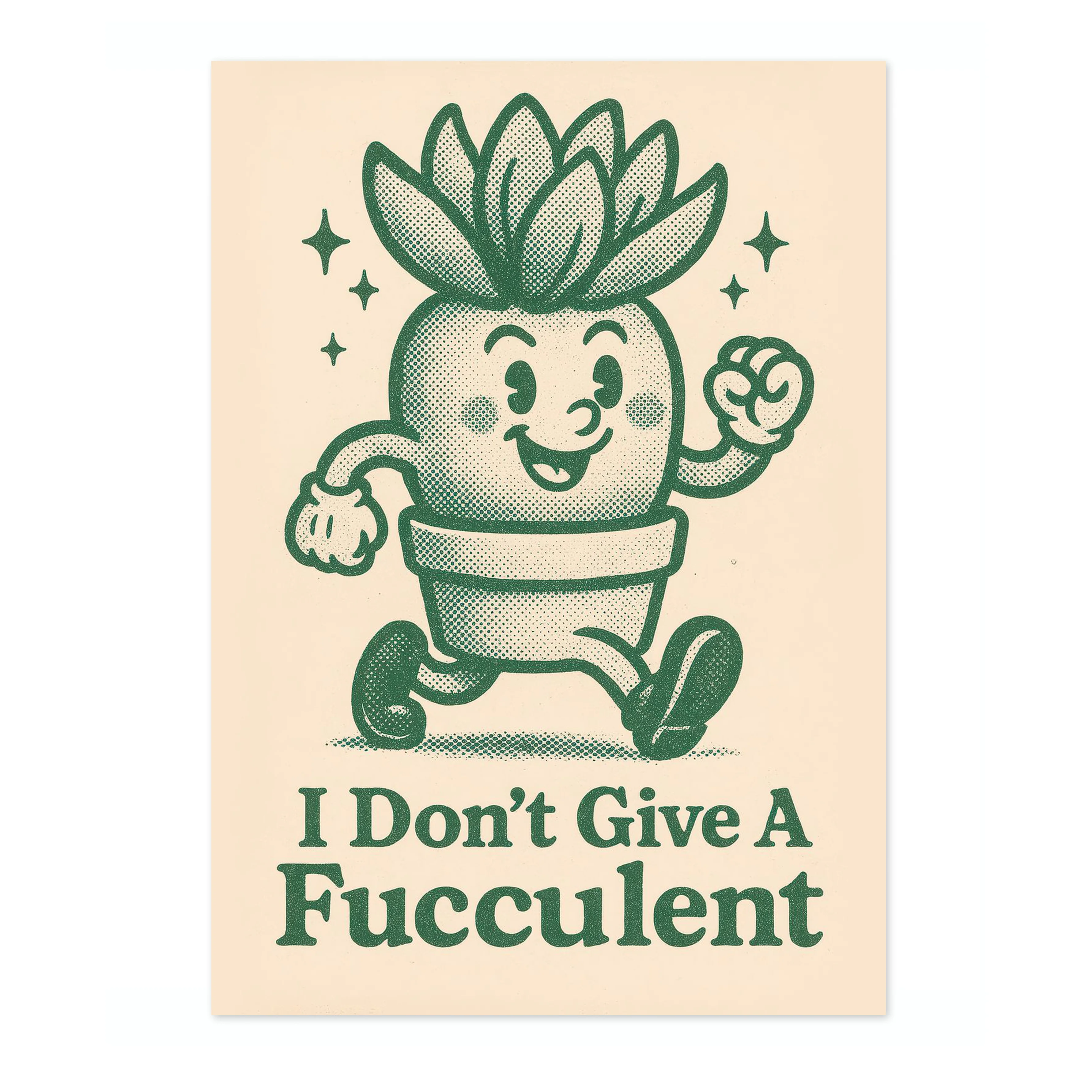 I Dont Give a Fucculent - Image 4