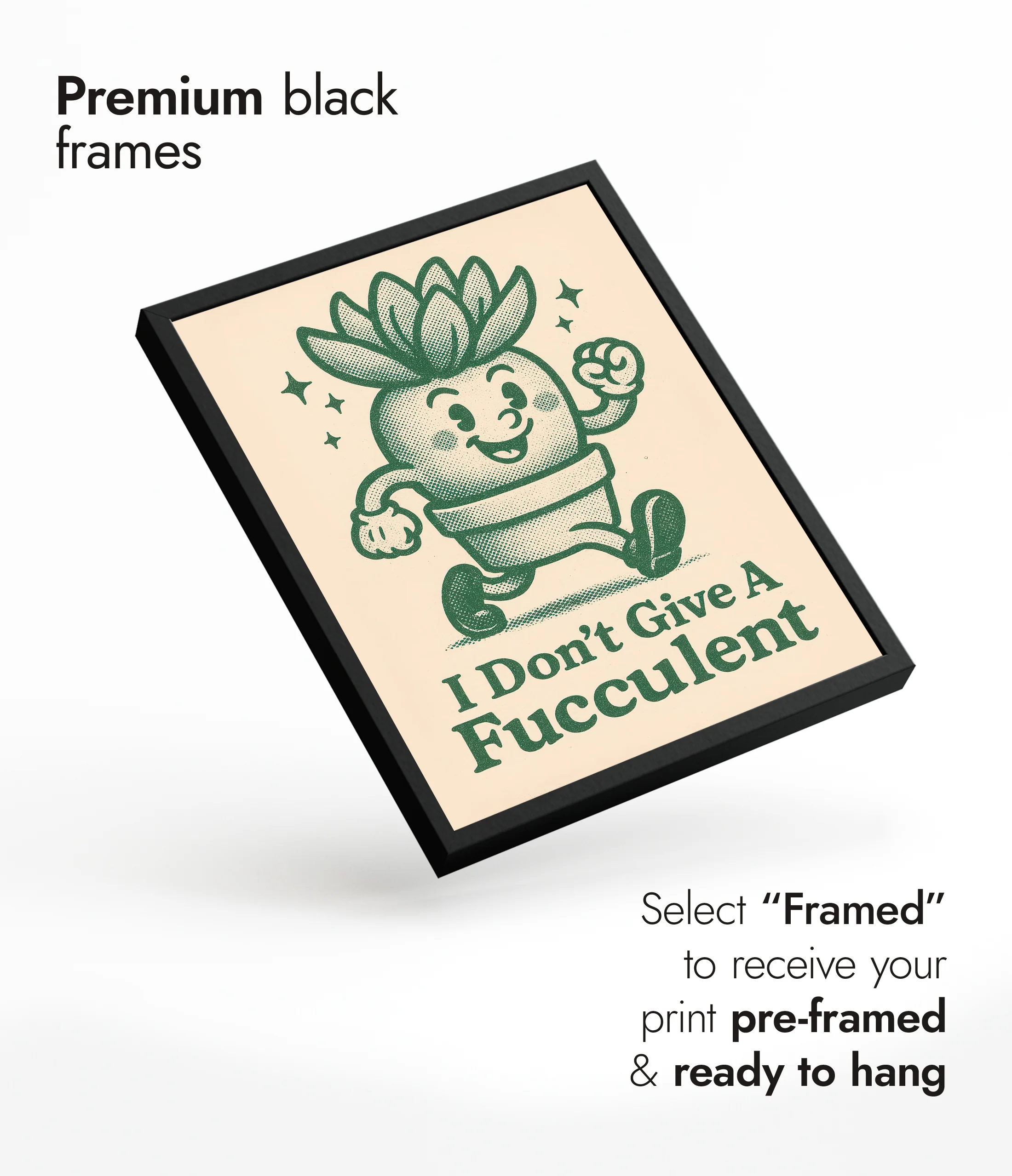 I Dont Give a Fucculent - Image 7