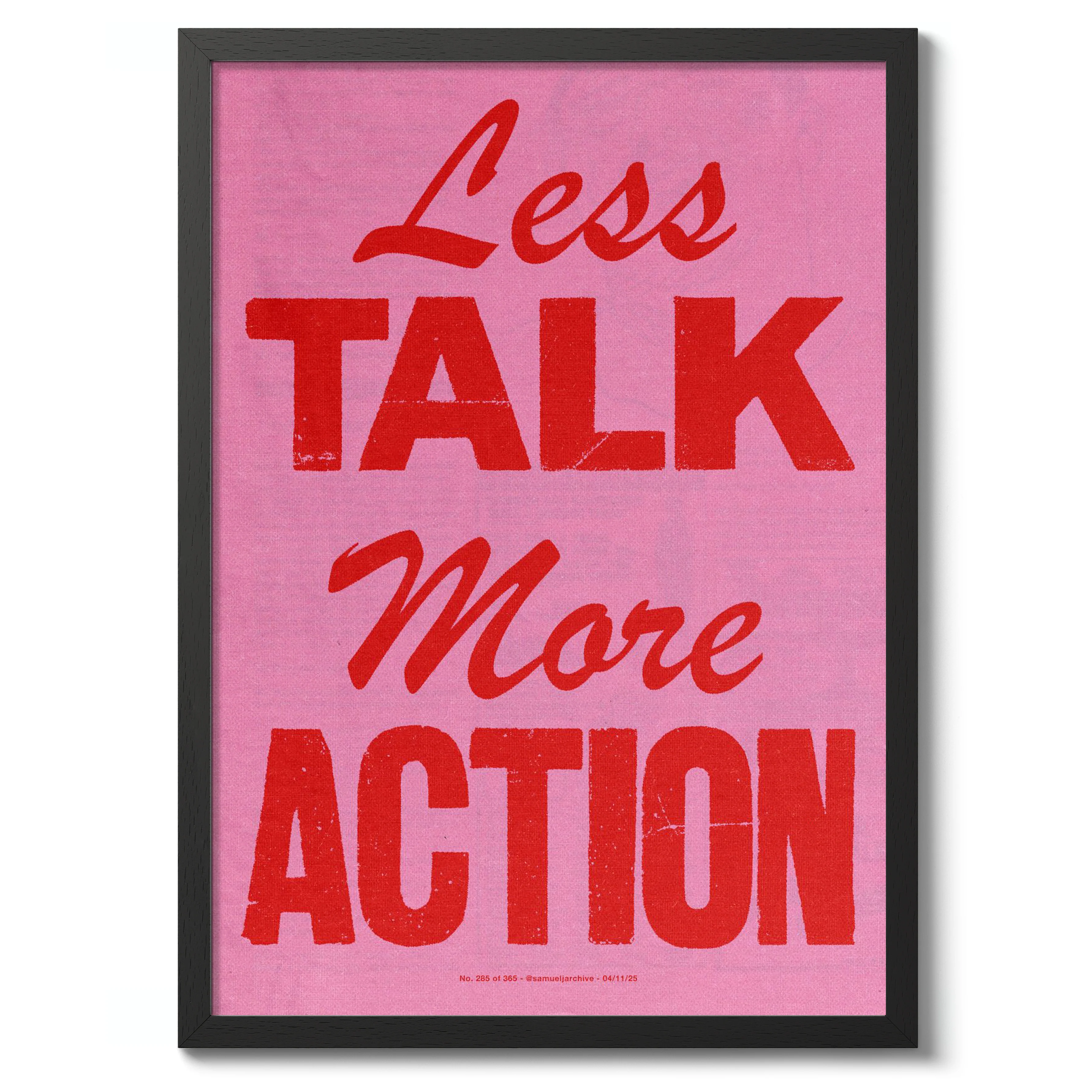 Less Talk - Image 2