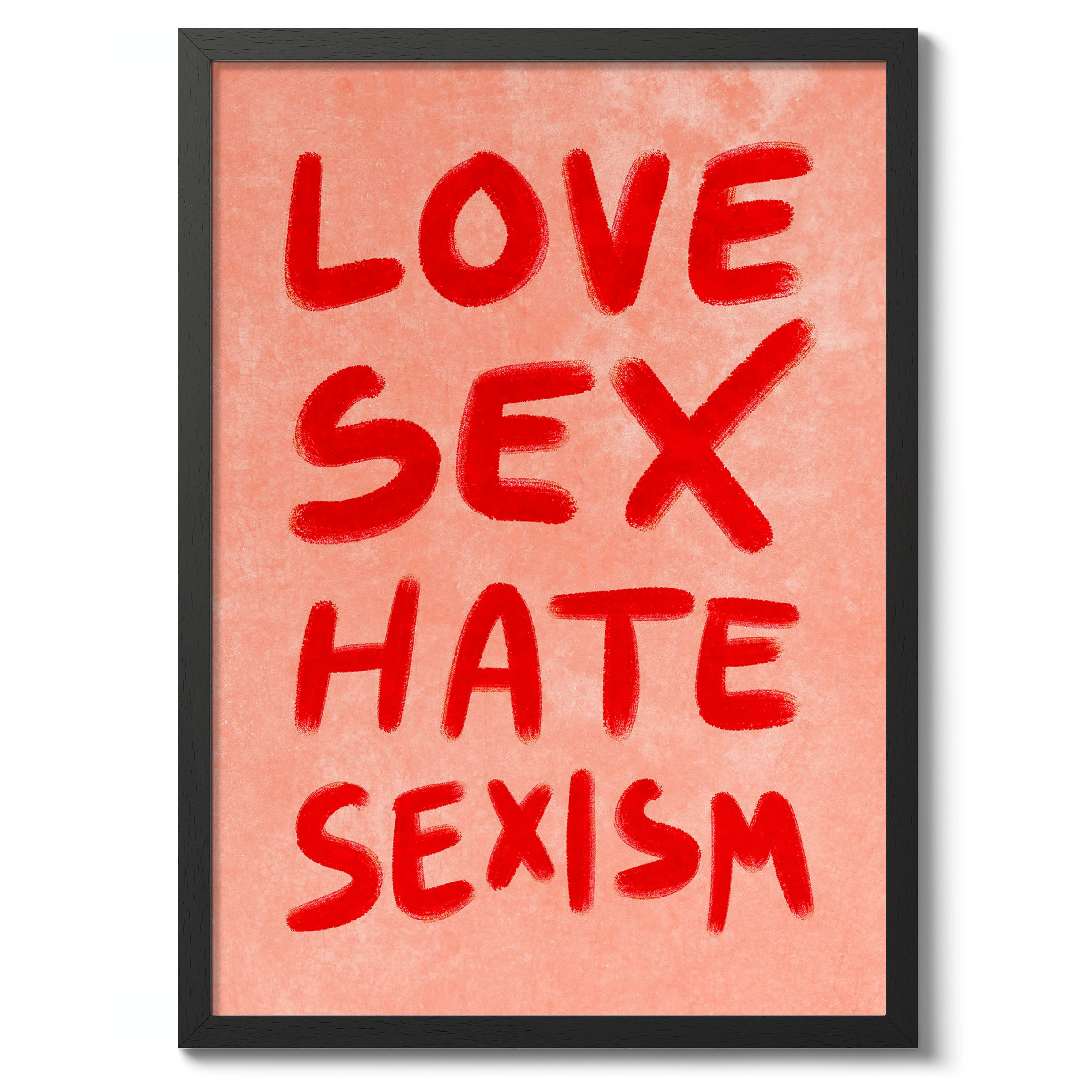 Love, Sex, Hate, Sexism - Image 2