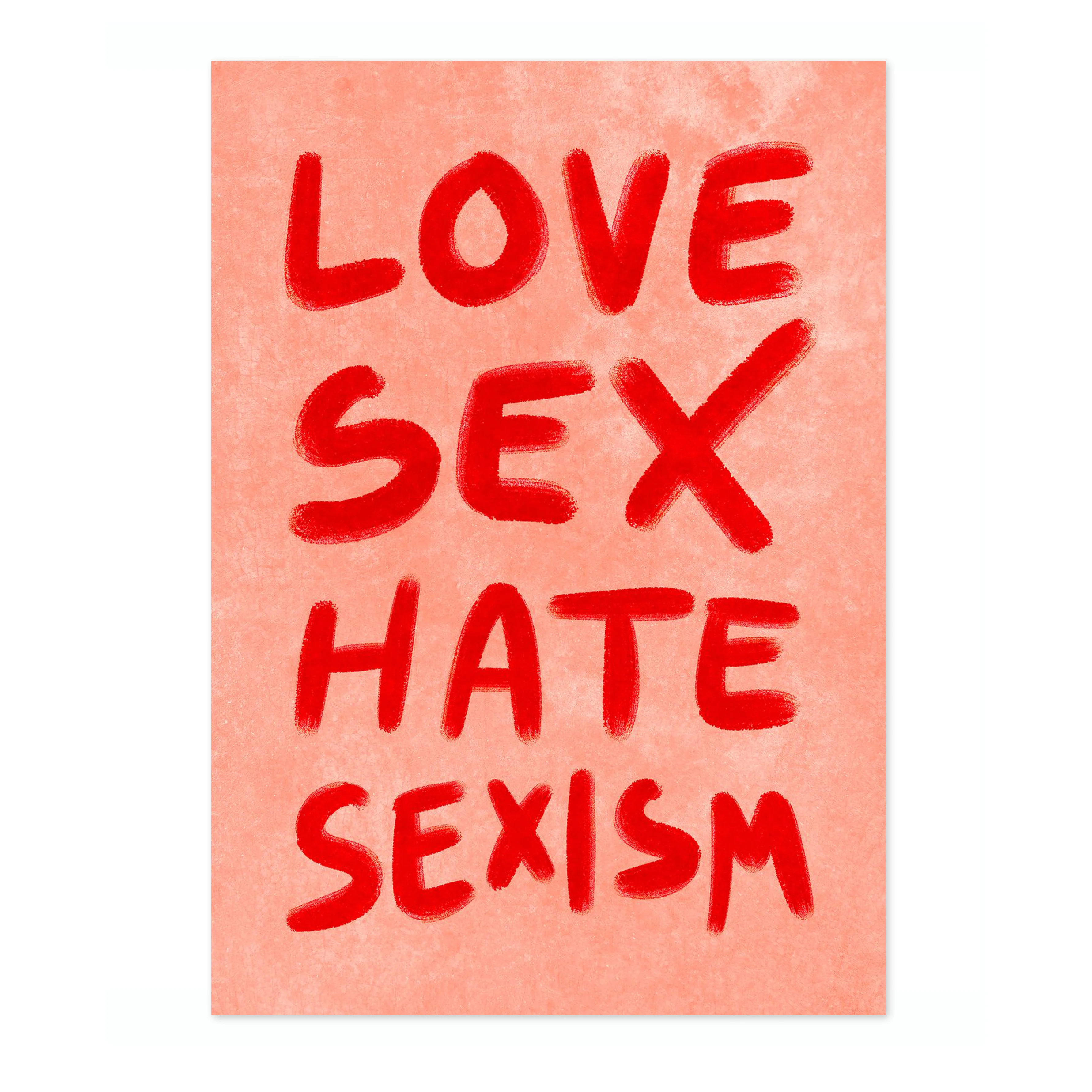 Love, Sex, Hate, Sexism - Image 4