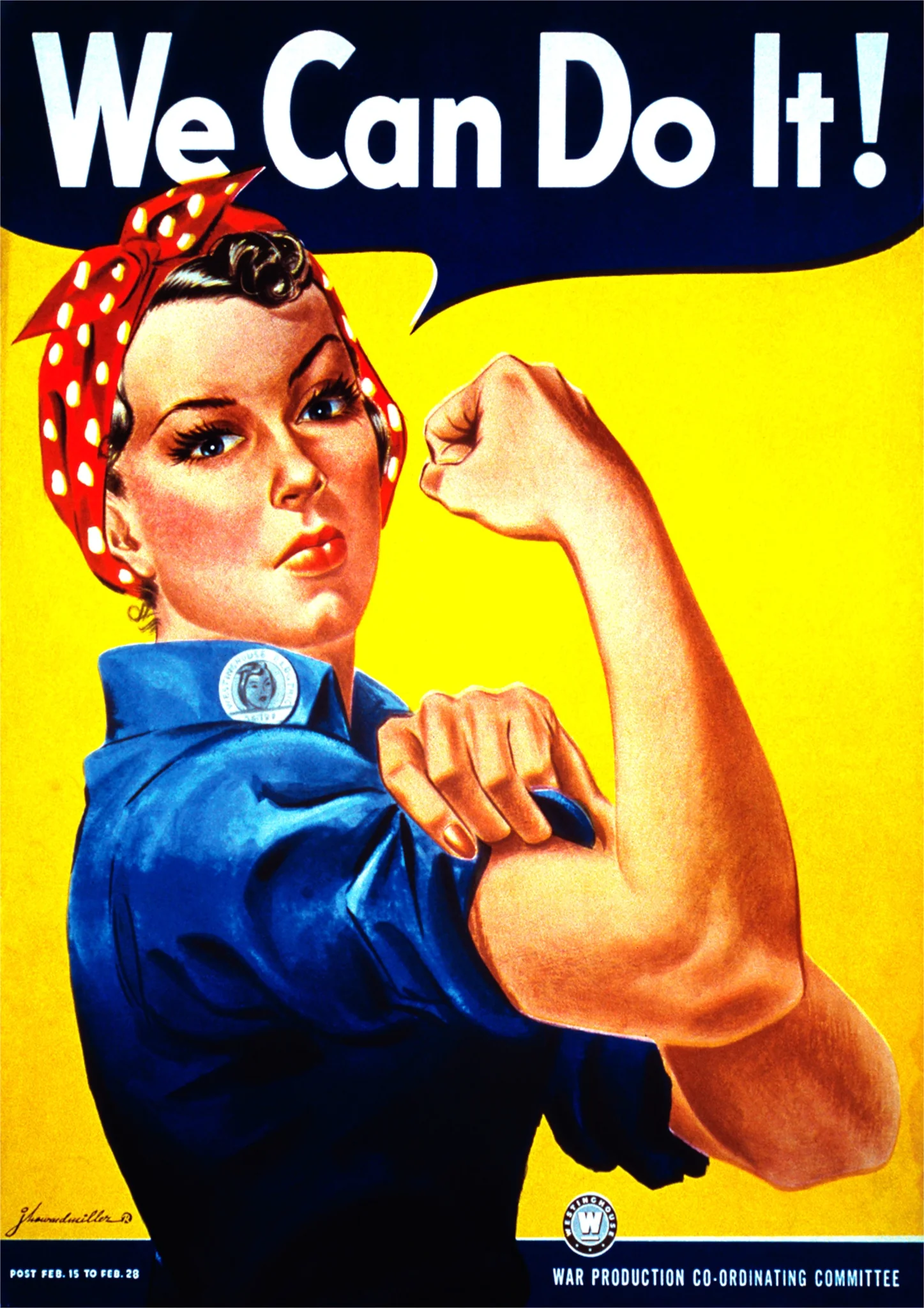 Rosie the Riveter - We Can Do It!
