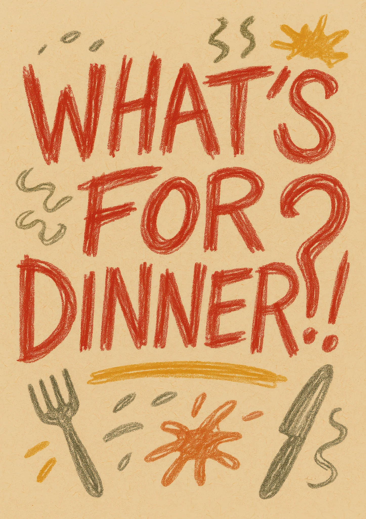 What's For Dinner